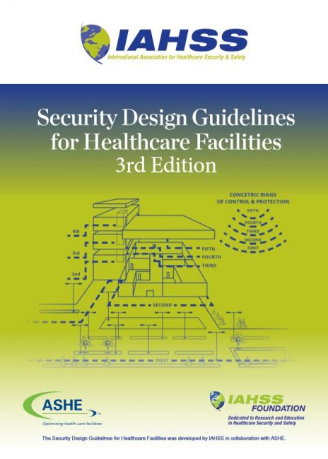 Security Design Guidelines for Healthcare Facilities 3rd Edition